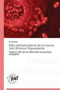 Rôle Extraduodénal de la Lipase Sels Biliaires Dépendante