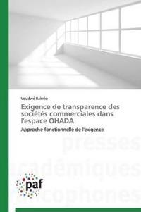 Exigence de Transparence Des Sociétés Commerciales Dans l'Espace Ohada