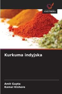Kurkuma indyjska