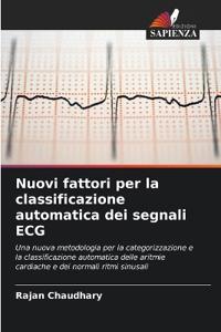 Nuovi fattori per la classificazione automatica dei segnali ECG