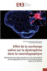 Effet de la Surcharge Saline Sur La Dystrophine Dans La Neurohypophyse