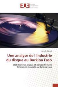 Une analyse de l'industrie du disque au Burkina Faso
