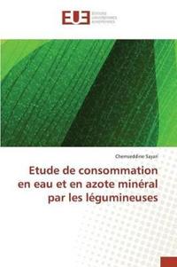 Etude de Consommation En Eau Et En Azote Minéral Par Les Légumineuses