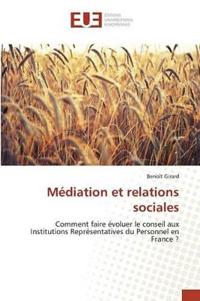 Médiation et relations sociales