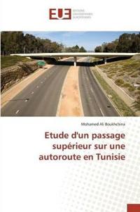 Etude Dun Passage Supérieur Sur Une Autoroute En Tunisie
