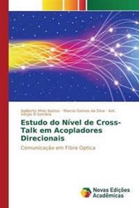 Estudo do Nível de Cross-Talk em Acopladores Direcionais