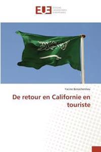 De retour en Californie en touriste