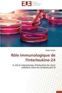 R?le Immunologique de l'Interleukine-24