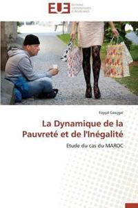 La Dynamique de la Pauvret? Et de l'In?galit?