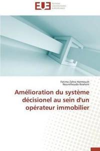 Am?lioration Du Syst?me D?cisionel Au Sein d'Un Op?rateur Immobilier