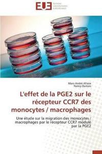 L'Effet de la Pge2 Sur Le R?cepteur Ccr7 Des Monocytes / Macrophages