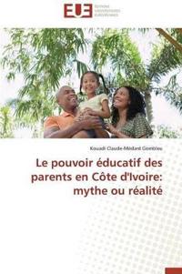 Le Pouvoir Éducatif Des Parents En Côte d'Ivoire