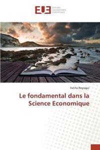Le fondamental dans la Science Economique