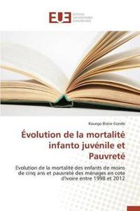 ?volution de la Mortalit? Infanto Juv?nile Et Pauvret?