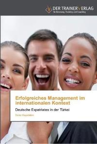 Erfolgreiches Management im internationalen Kontext