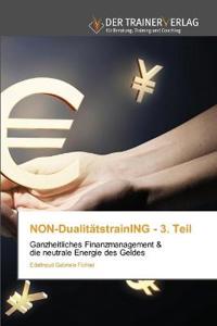 NON-DualitätstrainING - 3. Teil