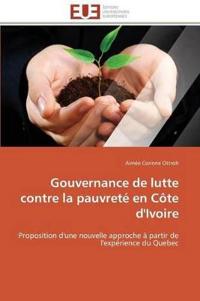Gouvernance de Lutte Contre La Pauvret? En C?te d'Ivoire