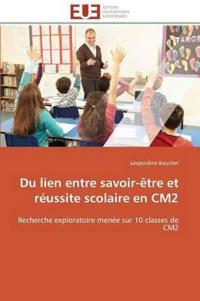 Du Lien Entre Savoir-Ètre Et Réussite Scolaire En Cm2
