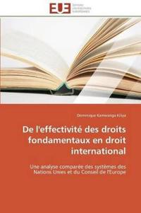 De l'effectivité des droits fondamentaux en droit international