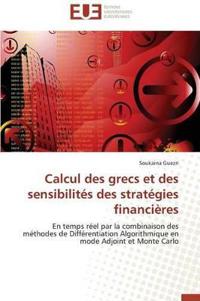 Calcul des grecs et des sensibilités des stratégies financières