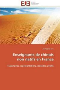 Enseignants de Chinois Non Natifs En France