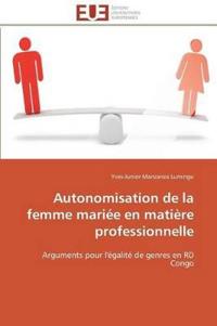 Autonomisation de la femme mariée en matière professionnelle