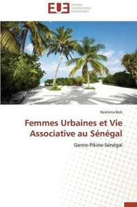 Femmes urbaines et vie associative au sénégal