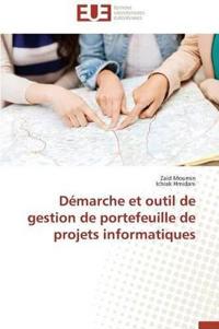 D?marche Et Outil de Gestion de Portefeuille de Projets Informatiques