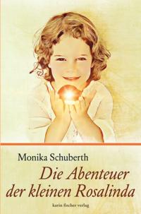 Die Abenteuer der kleinen Rosalinda