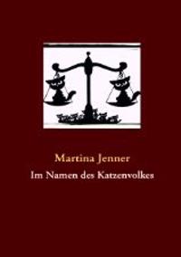 Im Namen des Katzenvolkes