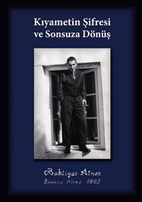 Kiyametin Sifresi Ve Sonsuza D N S