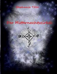 Der Mitternachtszirkel