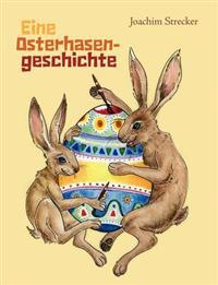Eine Osterhasengeschichte