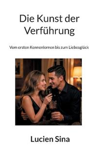 Die Kunst der Verführung
