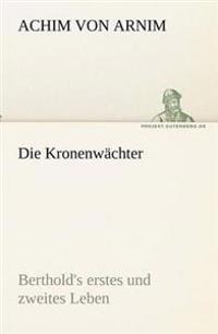 Die Kronenwachter