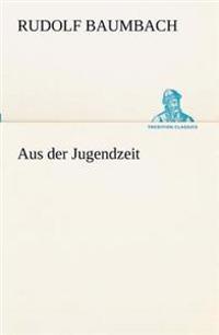 Bokomslag for "Aus Der Jugendzeit"