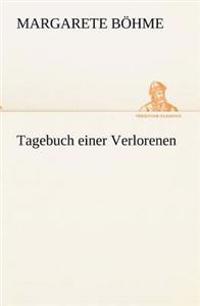 Tagebuch Einer Verlorenen