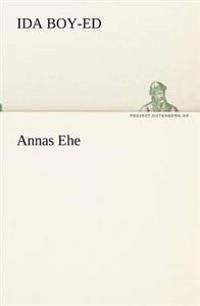 Annas Ehe