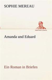 Amanda Und Eduard