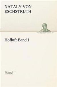Hofluft Band I