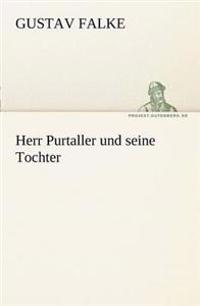 Herr Purtaller Und Seine Tochter
