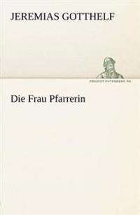 Die Frau Pfarrerin