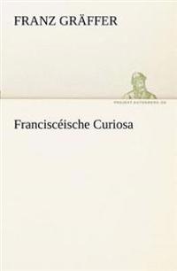 Francisceische Curiosa