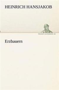 Erzbauern