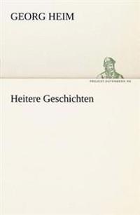 Heitere Geschichten