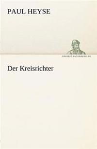 Der Kreisrichter