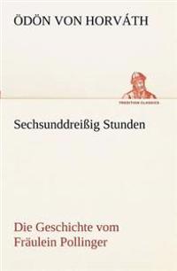 Sechsunddreissig Stunden