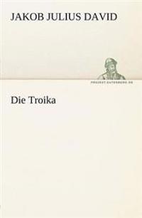 Die Troika