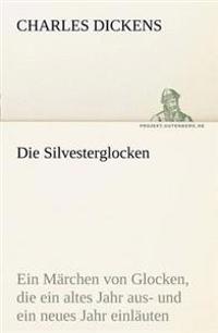 Die Silvesterglocken