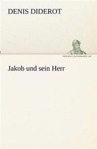 Jakob und sein Herr